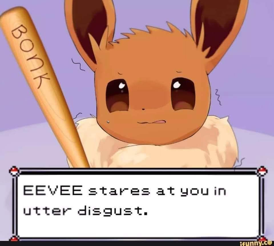 EEVEE stares at you in utter disgust.