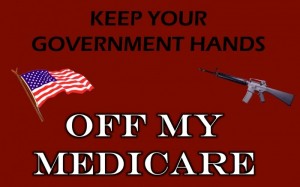 Keep Government out of my Medicare!